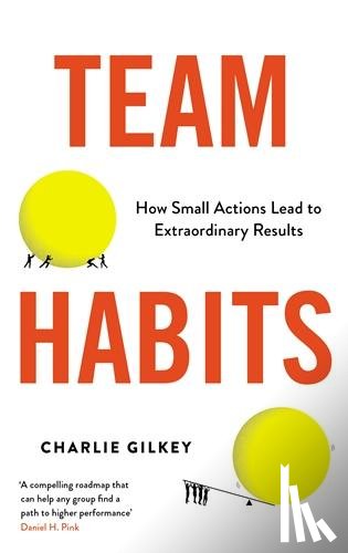 Gilkey, Charlie - Team Habits