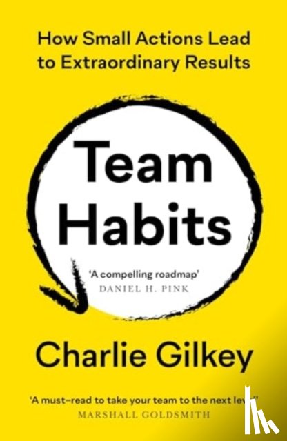 Gilkey, Charlie - Team Habits
