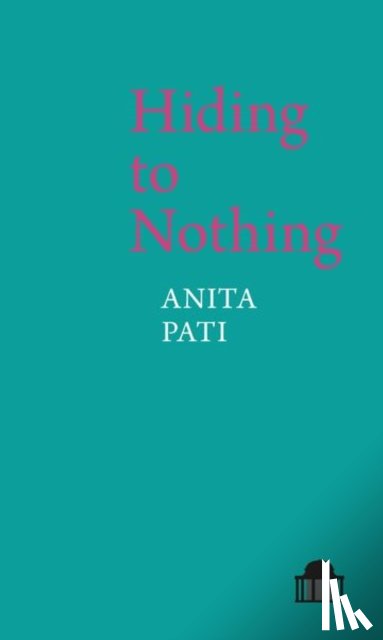 Pati, Anita - Hiding to Nothing