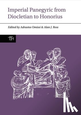  - Imperial Panegyric from Diocletian to Honorius