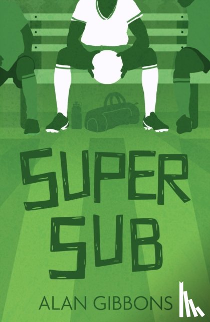Gibbons, Alan - Super Sub
