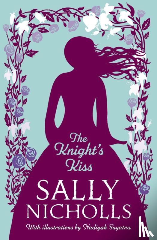 Nicholls, Sally - The Knight's Kiss