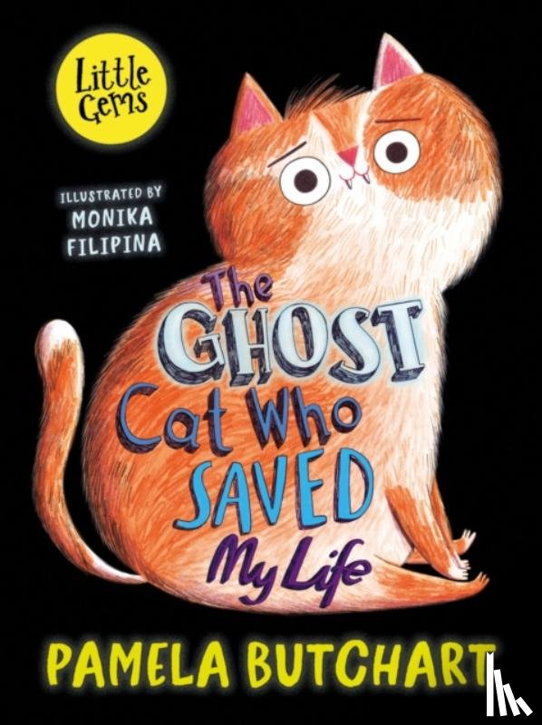 Butchart, Pamela - The Ghost Cat Who Saved My Life
