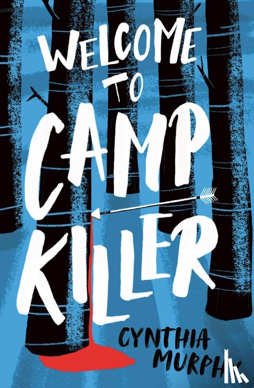 Murphy, Cynthia - Welcome to Camp Killer