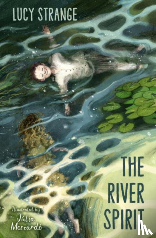 Strange, Lucy - The River Spirit