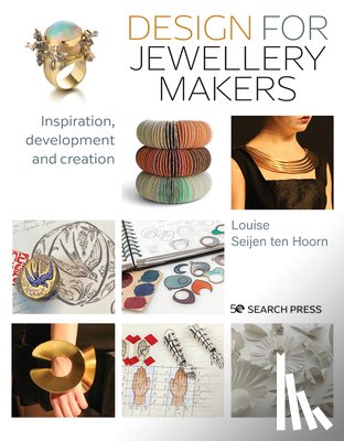 Seijen ten Hoorn, Louise - Design for Jewellery Makers