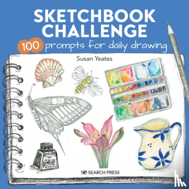 Yeates, Susan - Sketchbook Challenge
