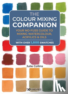 Collins, Julie - The Colour Mixing Companion
