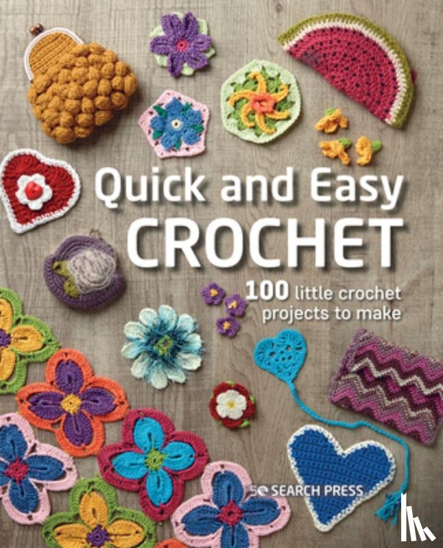 Studio, Search Press - Quick and Easy Crochet