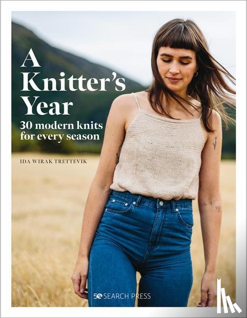 Trettevik, Ida Wirak - A Knitter's Year