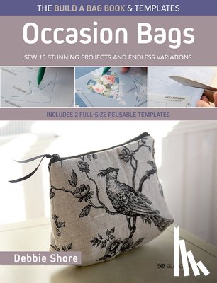 Shore, Debbie - The Build a Bag Book: Occasion Bags (paperback edition)