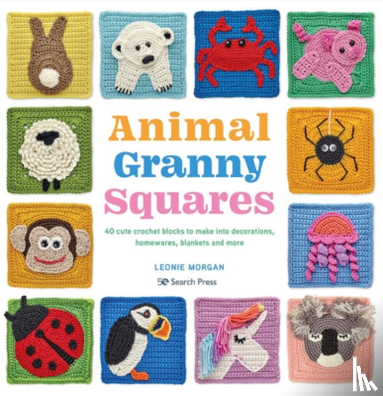 Morgan, Leonie - Animal Granny Squares