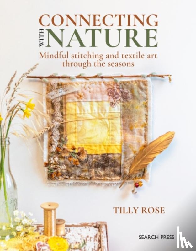 Rose, Tilly - Connecting with Nature