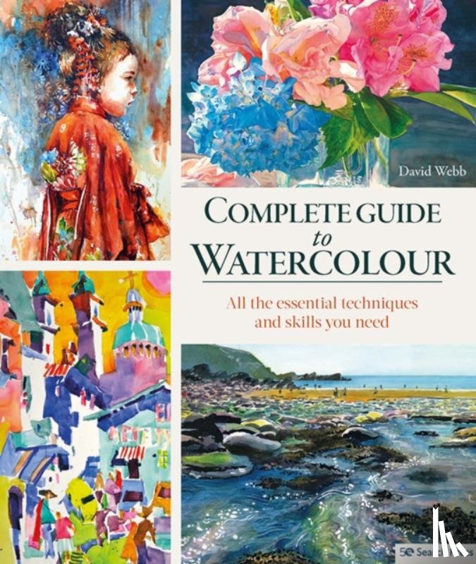 Webb, David - Complete Guide to Watercolour