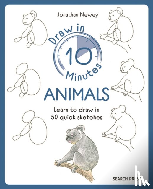 Newey, Jonathan - Draw in 10 Minutes: Animals