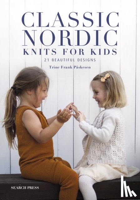 Paskesen, Trine Frank - Classic Nordic Knits for Kids