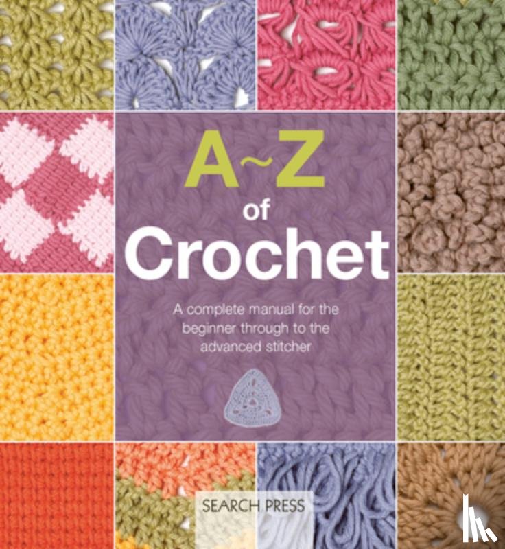 Inspirations Studios - A-Z of Crochet (US edition)