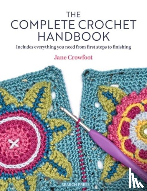 Crowfoot, Jane - The Complete Crochet Handbook