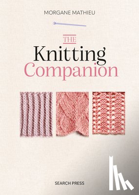 Mathieu, Morgane - The Knitting Companion