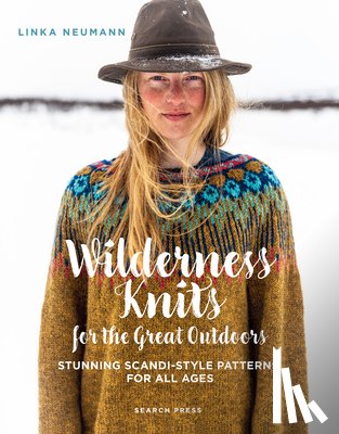 Neumann, Linka - Wilderness Knits for the Great Outdoors