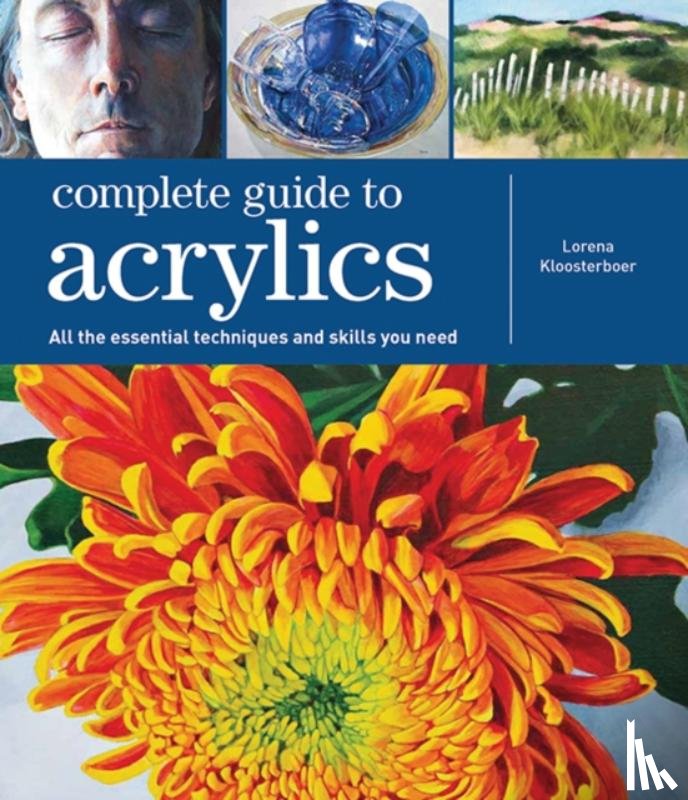Kloosterboer, Lorena - Complete Guide to Acrylics