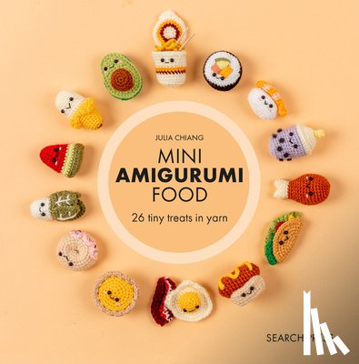 Chiang, Julia - Mini Amigurumi Food