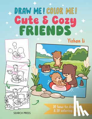 Li, Yishan - Draw me! Color me!: Cute & Cozy Friends