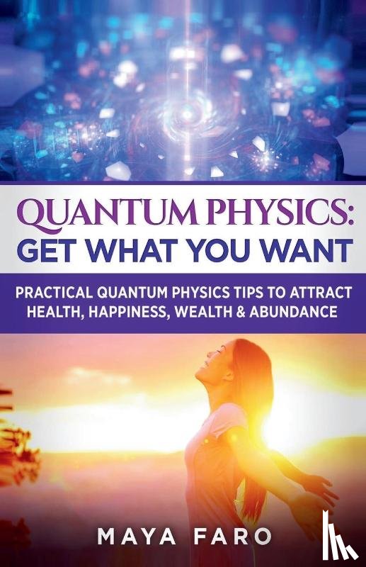 Faro, Maya - Quantum Physics