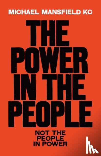 Mansfield, Michael - The Power In The People