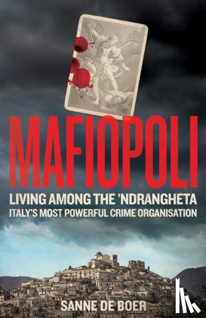 Boer, Sanne de - The New Mafia