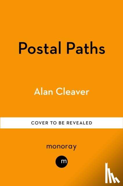 Cleaver, Alan - The Postal Paths