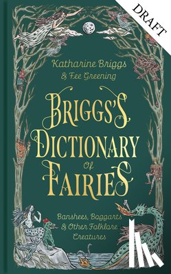 Briggs, Katharine - Briggs's Dictionary of Fairies