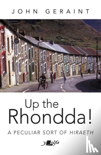 Geraint, John - Up the Rhondda!
