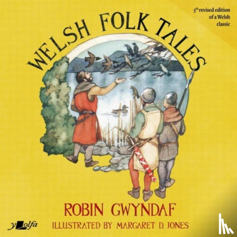 Gwyndaf, Robin - Welsh Folk Tales