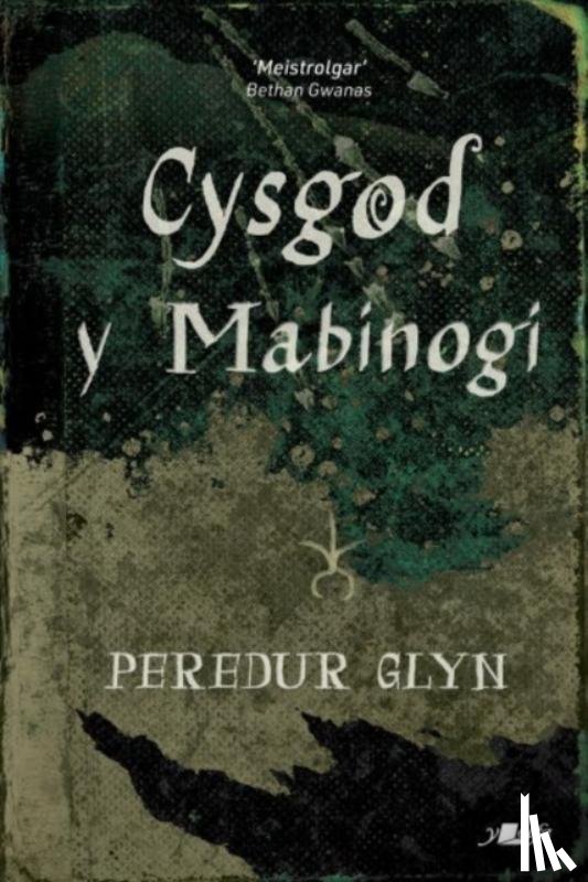 Glyn, Peredur - Cysgod y Mabinogi