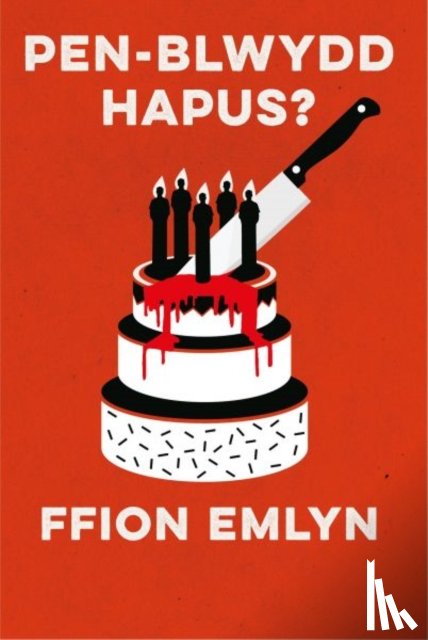 Emlyn, Ffion - Pen-Blwydd Hapus?