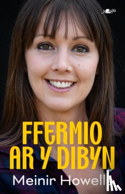 Howells, Meinir, Teilo, Andrew - Ffermio ar y Dibyn