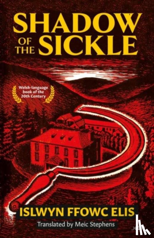 Elis, Islwyn Ffowc - Shadow of the Sickle