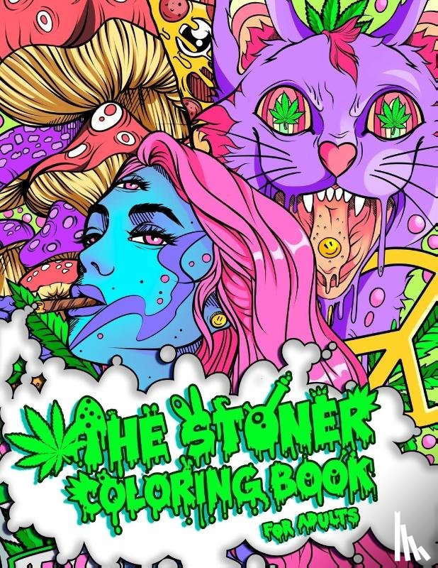 Guy, Stoner - The Stoner Coloring Book for Adults