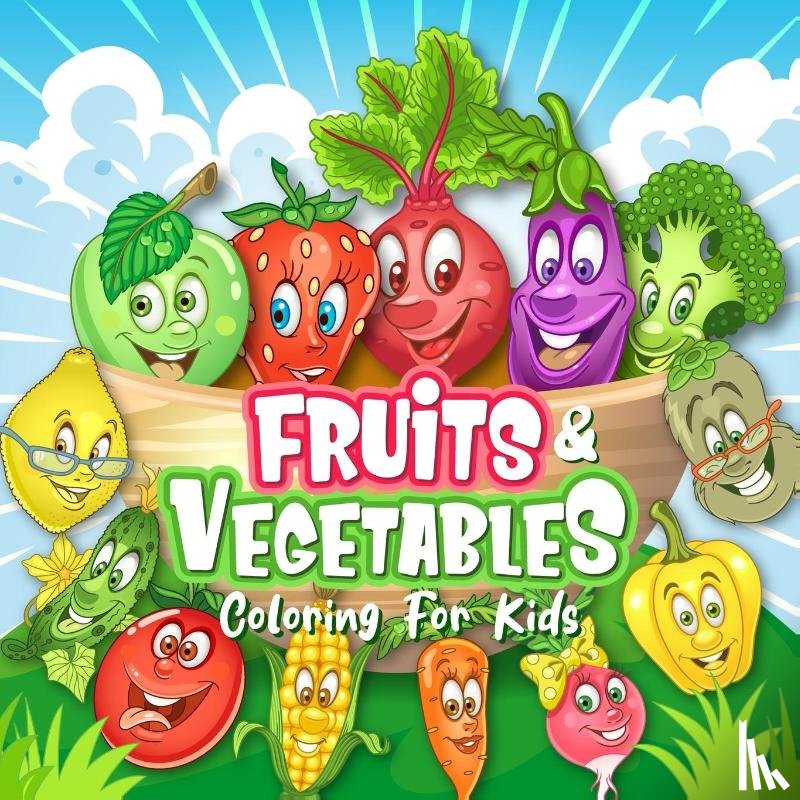 Brooks, Oliver - FRUITS & VEGETABLES Coloring Book for Kids