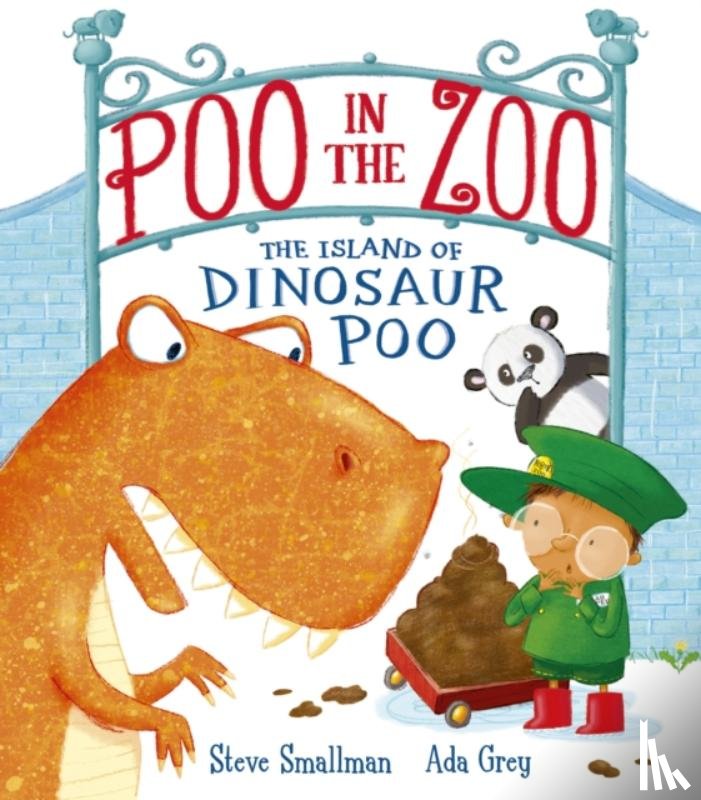 Smallman, Steve - Poo in the Zoo: The Island of Dinosaur Poo