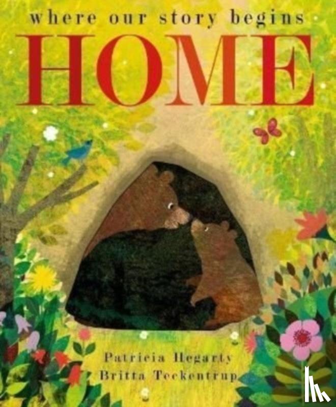 Teckentrup, Britta, Hegarty, Patricia - Home