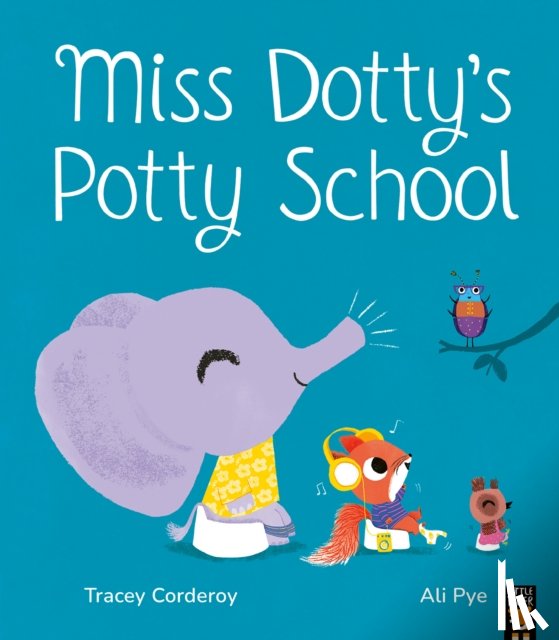 Corderoy, Tracey - Miss Dotty's Potty School