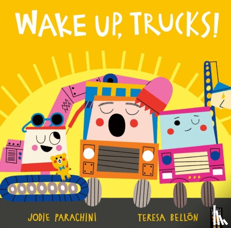 Parachini, Jodie - Wake Up, Trucks!