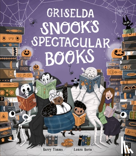 Timms, Barry - Griselda Snook’s Spectacular Books