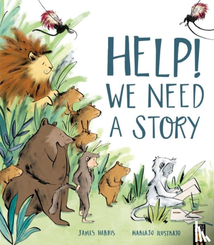 Harris, James - Help! We Need a Story