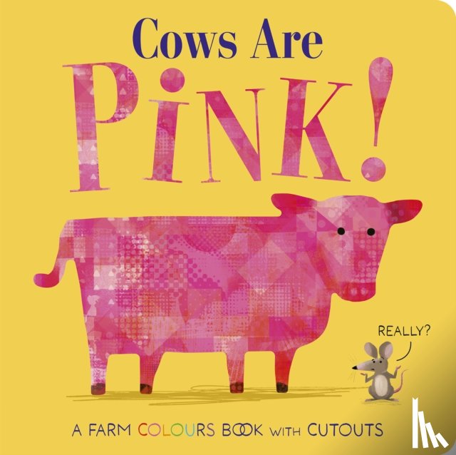 Davies, Becky - Cows Are Pink!