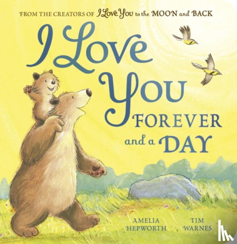 Hepworth, Amelia, Warnes, Tim - I Love You Forever and a Day