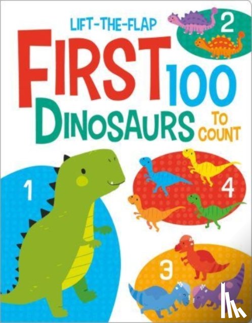Elliot, Kit - First 100 Dinosaurs