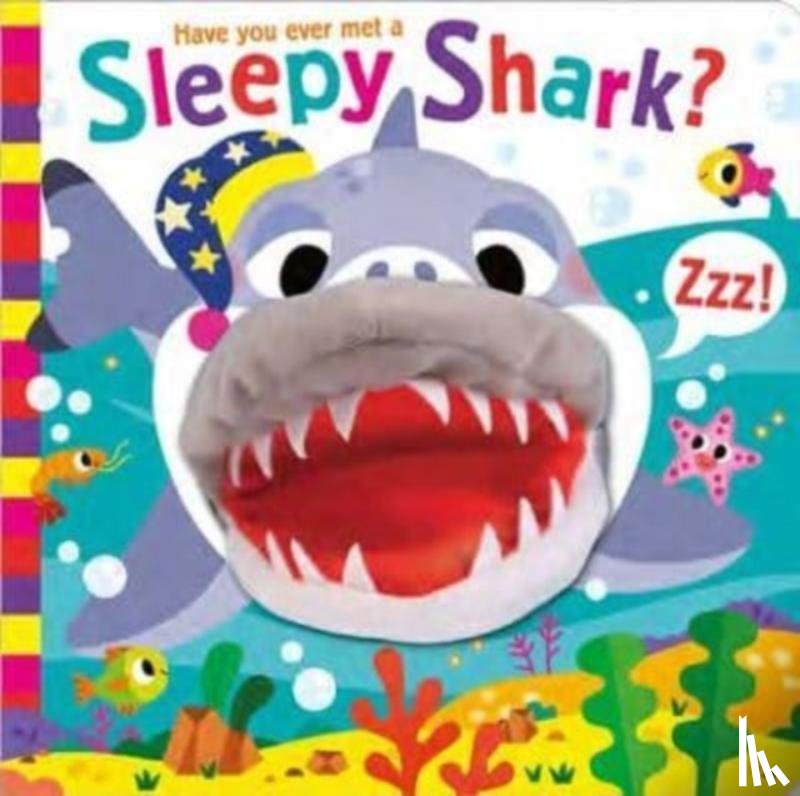 Lancaster, Sue - Have You Ever Met a Sleepy Shark?
